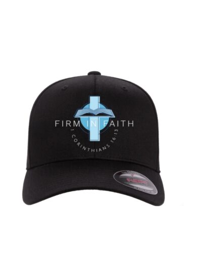 Firm In Faith Cap