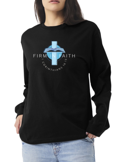 Firm In Faith Unisex Sweatshirt