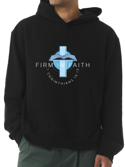 Firm In Faith Heavyweight Hoodie